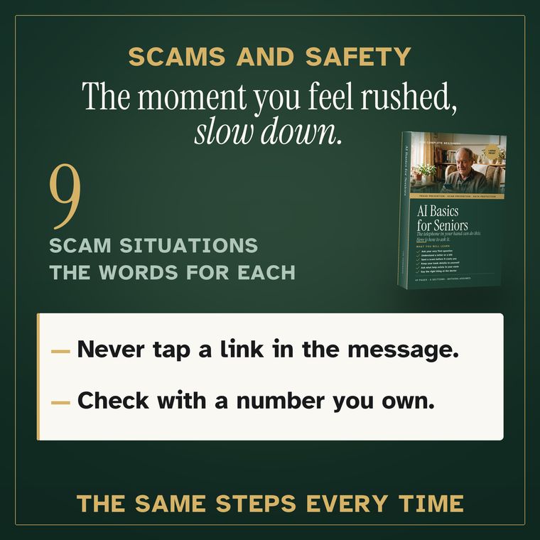 The scam section gives you the words to check a call, a text or a letter.